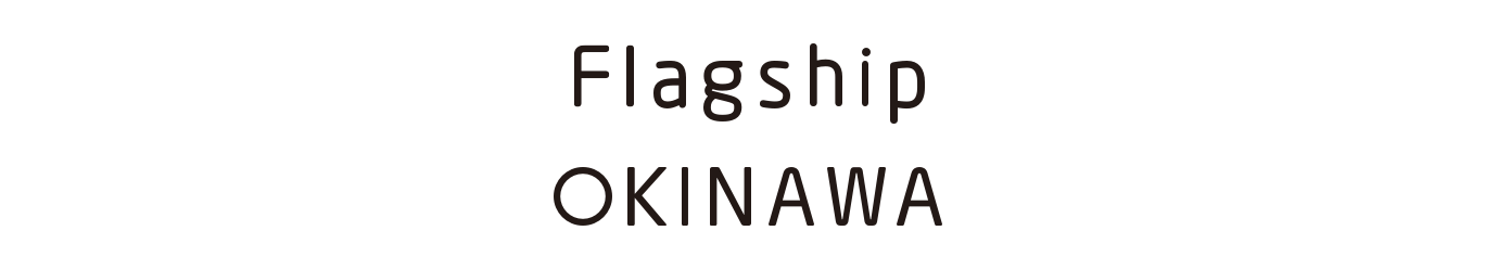 Flagship Okinawa